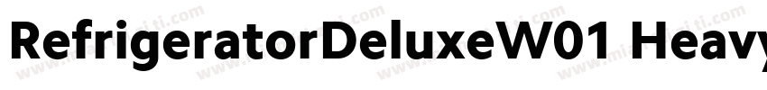 RefrigeratorDeluxeW01 Heavy字体转换